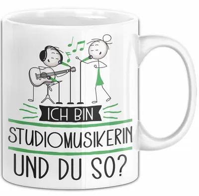 Produktbild von Studiomusikerin Tasse Geschenk Ich Bin Studiomusikerin Und Du So Geschenkidee Lustiger Spruch Becher (Weiß)