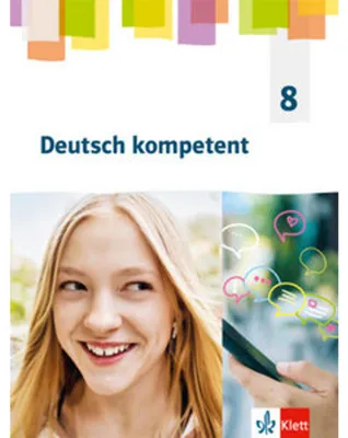 Immagine prodotto di Deutsch kompetent 8.Schulbuch Klasse 8.  Allgemeine Ausgabe Gymnasium