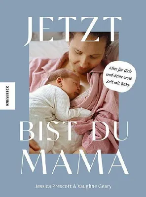 Produktbild von Jetzt bist du Mama