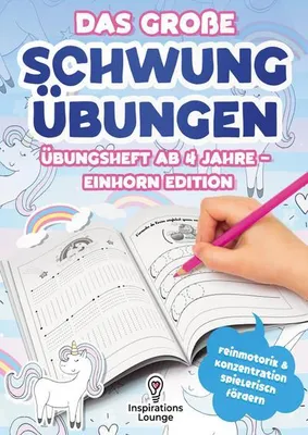 Produktbild von Das große Schwungübungen Übungsheft ab 4 Jahre - Einhorn Edition