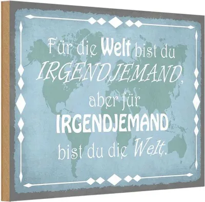 Produktbild von vianmo Holzschild 12x18 cm für Welt bist du irgendjemand Dekoration