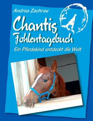 Produktbild von Chantis Fohlentagebuch