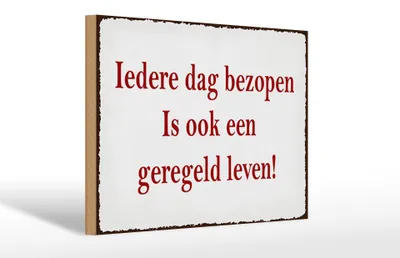 Produktbild von Holzschild Spruch 30x20cm ledere dag bezopen is ook een geregeld leven