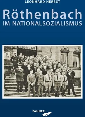 Zdjęcie produktu dla Röthenbach im Nationalsozialismus