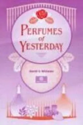 Obrázek produktu pro Perfumes of Yesterday