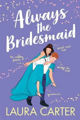 Produktbild von Always the Bridesmaid