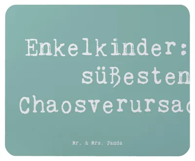 Produktbild von Mr. & Mrs. Panda Mauspad Spruch Enkelkinder Chaos - Meeresbrise - Geschenk, Verwandte, Mouse Pad, Freude, computer, Familienleben, Abenteuer, Leben, Mousepad, pc, laptop