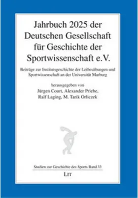 Zdjęcie produktu dla Jahrbuch 2025 der Deutschen Gesellschaft für Geschichte der Sportwissenschaft e.V.
