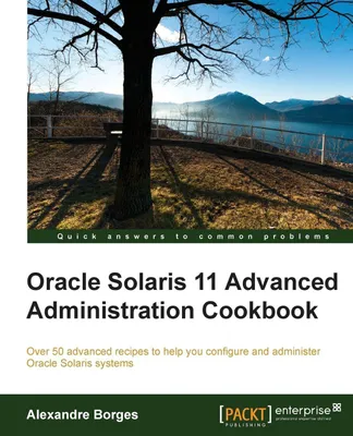 Produktbild von Oracle Solaria 11 Advanced Administration Cookbook