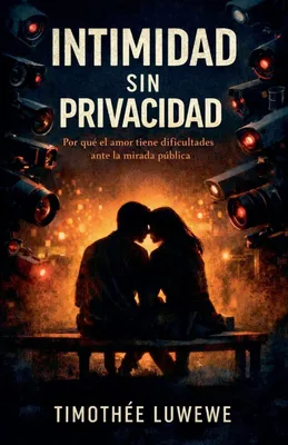 Produktbild von Intimidad sin privacidad