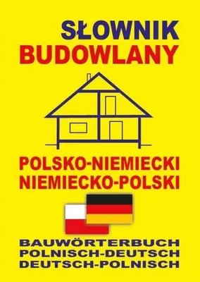Zdjęcie produktu dla Slownik budowlany polsko-niemiecki niemiecko-polski