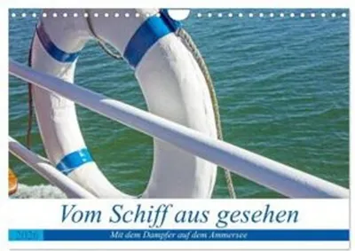 Immagine prodotto di Visto dalla nave - Con il battello a vapore sull'Ammersee (calendario da parete 2026 DIN A4 orizzontale), CALVENDO calendario mensile