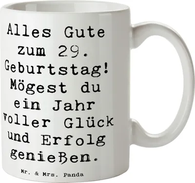 Produktbild von Mr. & Mrs. Panda Teetasse Spruch 29. Geburtstag - Weiß - Geschenk, Becher, Kaffeebecher, Geburtstagsgeschenk, besondere Geschenke, Tasse mit, Wünsche zum, Kaffeepott
