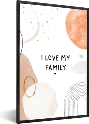 Produktbild von MuchoWow® Gerahmtes Poster Zitate - Ich liebe meine Familie - Sprichwörter 60x90 cm - Poster mit Schwarzem Bilderrahmen Wandposter Rahmen Foto Bilder - Kunst