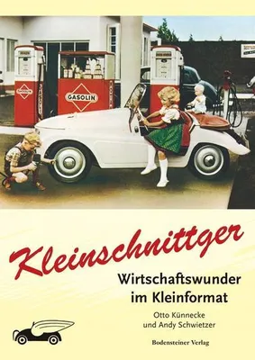 Immagine prodotto di Kleinschnittger: Die Geschichte der Automobilmarke – Mit unveröffentlichten Bildern