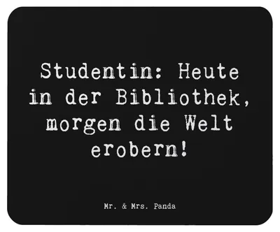 Produktbild von Mr. & Mrs. Panda Mousepad Spruch Studentin Traumwelt - Schwarz - Geschenk, Lernmotivation, mousematte, Berufspassion, Geschenke mit Herz, pc mauspad, laptop, Beruf