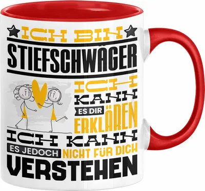 Produktbild von Stiefschwäger Geschenk Kaffee-Tasse Geschenkidee für Stiefschwäger Ich Bin Stiefschwäger Ich Kann Es Dir Erklären Jedoch Nicht Für Dich Verstehen Spruch Lustig (Rot)