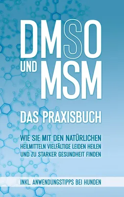 Produktbild von DMSO und MSM - Das Praxisbuch