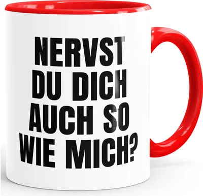 Produktbild von Tasse Spruch Nervst du dich auch so wie mich Sarkasmus Schwarzer Humor Bürotasse lustige Kaffeebecher MoonWorks®