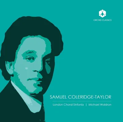 Obrázok produktu pre Samuel Coleridge-Taylor (1875-1912): Chorwerke -   - (CD / C)