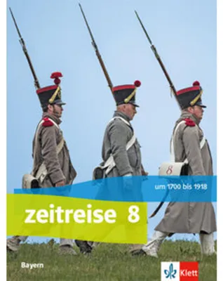 Obrázek produktu pro Zeitreise 8. Schülerbuch. Ausgabe Bayern