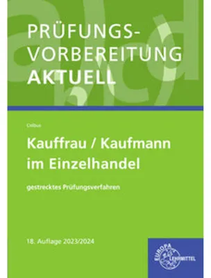 Produktbild von Prüfungsvorbereitung aktuell - Kauffrau/Kaufmann im Einzelhandel