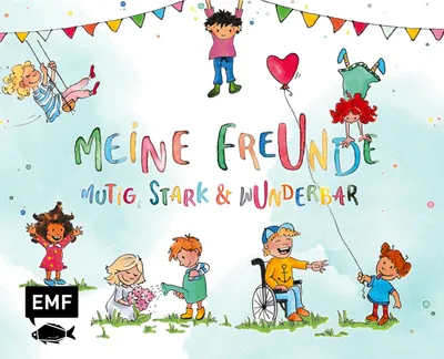Produktbild von Meine Freunde: Mutig, stark & wunderbar - Ein Eintragalbum für ALLE zum Thema Vielfalt