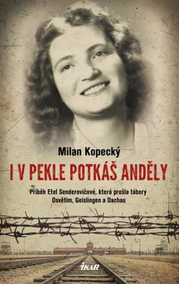 Image de I v pekle potkáš anděly | Milan Kopecký