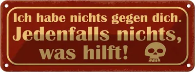 Produktbild von vianmo Blechschild 10x27 cm ich habe nichts gegen dich Dekoration Spruch Zitat