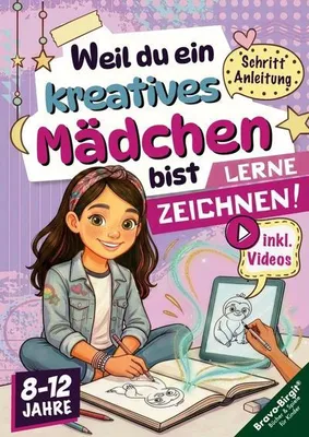 Zdjęcie produktu dla Weil du ein kreatives Mädchen bist für Mädchen ab 8 mit Videos