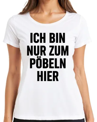 Obrázok produktu pre Tričko s nápisom "Len tu som, aby som provokoval a robil si srandu", sarkastické, provokujúce, vtipné, biela farba, veľkosť 3XL