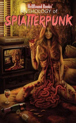 Produktbild von HellBound Books' Anthologie des Splatterpunk