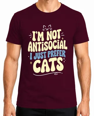 Obrázok produktu pre Tričko s nápisom "Nie som antisociálna, len preferujem mačky", štýl "Katze Statement", sarkastické, pánske, bordó, veľkosť XL
