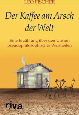 Produktbild von Der Kaffee am Arsch der Welt