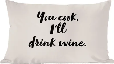 Produktbild von MuchoWow® Zierkissen Sofakissen Wohnzimmer Dekokissen 50x30 cm Kochen - Wein - Du kochst, ich trinke Wein - Sprichwörter - Zitate - Wohnzimmerdekoration - Polster mit Photo