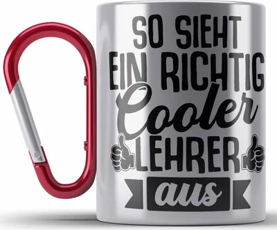 Produktbild von Trendation - So Sieht Ein Richtig Cooler Lehrer Aus Edelstahl Tasse Karabiner Geschenk Abschied Abschiedsheschenk Lehrer Abi Abitur Spruch (Rot)