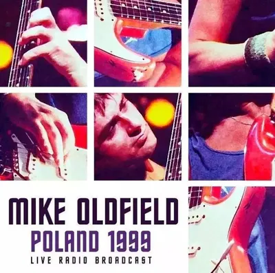 Obrázek produktu pro Mike Oldfield: Poland 1999 Live Radio Broadcast (1LP, 2020) vinyl