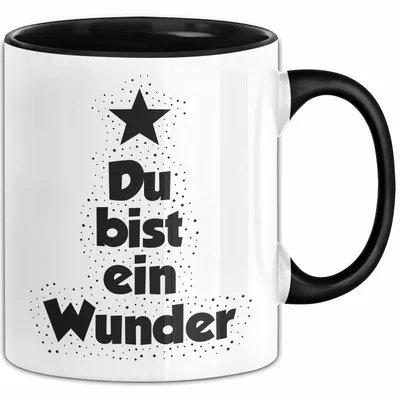 Produktbild von Du bist ein Wunder Tasse mit Spruch Geschenk Freundin (Schwarz)