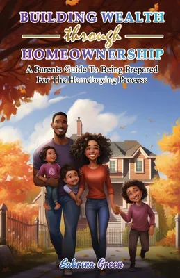 Produktbild von Building Wealth Through Homeownership