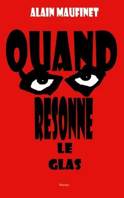 Produktbild von Quand resonne le glas