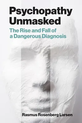 Obrázok produktu pre Psychopathy Unmasked