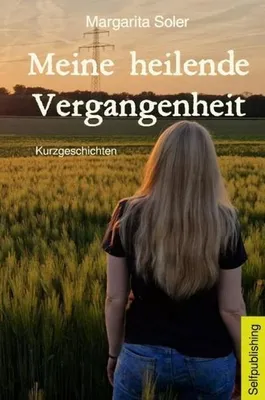 Produktbild von Meine heilende Vergangenheit