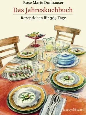Produktbild von Das Jahreskochbuch: Rezeptideen für 365 Tage