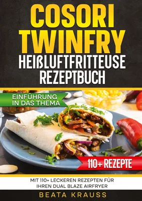 Produktbild von COSORI TwinFry Heißluftfritteuse Rezeptbuch