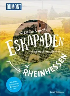Produktbild von 52 kleine & große Eskapaden in Rheinhessen