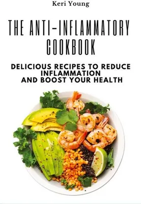 Image de The Anti-Inflammatory Cookbook