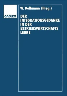 Image de Der Integrationsgedanke in der Betriebswirtschaftslehre