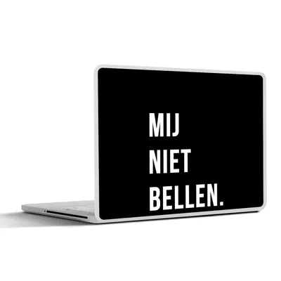 Produktbild von MuchoWow® Laptop Aufkleber Sticker Cover Zitate - Sprichwörter - Ruf mich nicht an. - Schwarz 30x21 cm - Sticker für Laptop - Selbstklebend