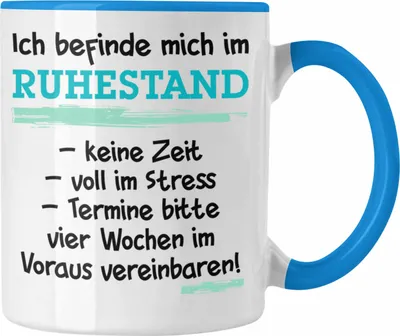 Produktbild von Trendation - Ruhestand Tasse Geschenk Rentner Geschenkidee Rentnerin Spruch Mann Frau (Blau)