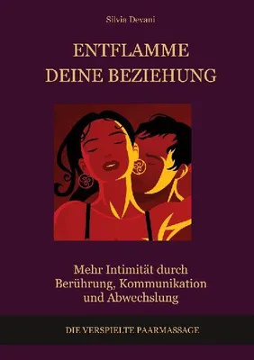 Produktbild von Entflamme deine Beziehung